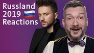 Der Sänger Sergey Lazarev neben dem Schriftzug "Russland 2019 Reactions". © ndr 